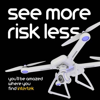 White drone with a camera against a black background and the phrase "see more, risk less" with Intertek branding.